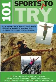 Adam Russ: 101 Sports Not to Try [2009] paperback For Discount